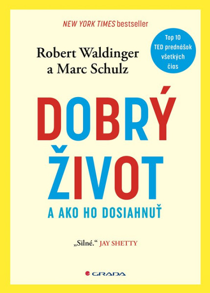 Dobrý život Dobrý život
