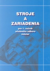 Stroje a zariadenia pre 1.ročník UO mäsiar Stroje a zariadenia pre 1.ročník UO mäsiar