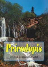 Prírodopis pre 9. ročník špeciálnych základných škôl Prírodopis pre 9. ročník špeciálnych základných škôl