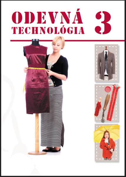 Odevná technológia pre 3. ročník UO krajčír Odevná technológia pre 3. ročník UO krajčír