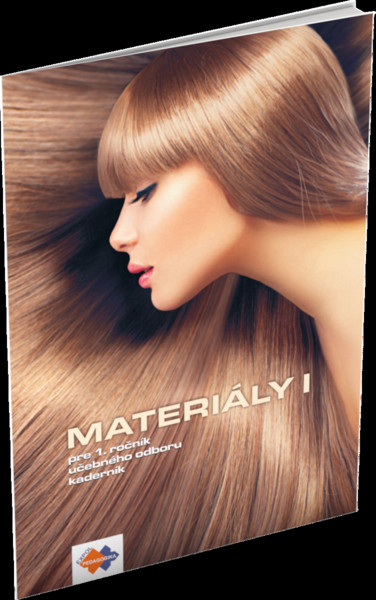 MATERIÁLY pre 1. ročník UO kaderník MATERIÁLY pre 1. ročník UO kaderník