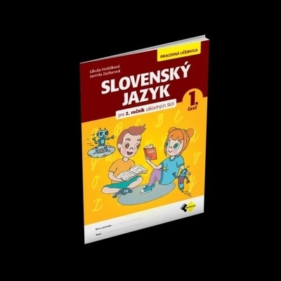 Slovenský jazyk pre 2. ročník ZŠ pracovná učebnica 1. časť