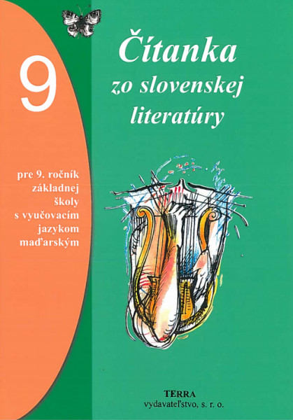 Čítanka zo slovenskej literatúry 9 Čítanka zo slovenskej literatúry 9