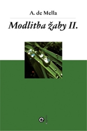 Modlitba žaby 2 Modlitba žaby 2