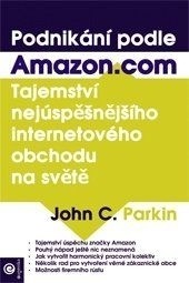 Podnikání podle Amazon.com Podnikání podle Amazon.com