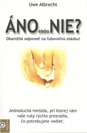 Áno alebo nie? Áno alebo nie?