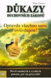 Důkazy duchovních zákonů