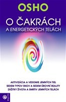 O čakrách a energetických telách O čakrách a energetických telách