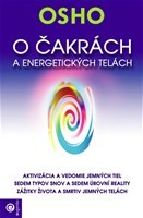 O čakrách a energetických telách