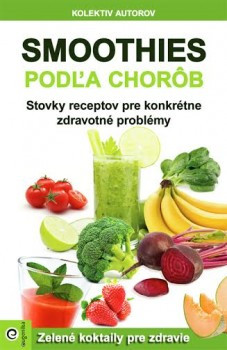 Smoothies podľa chorôb