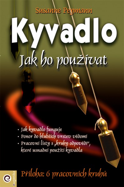 Kyvadlo - Jak ho používat (Kniha)
