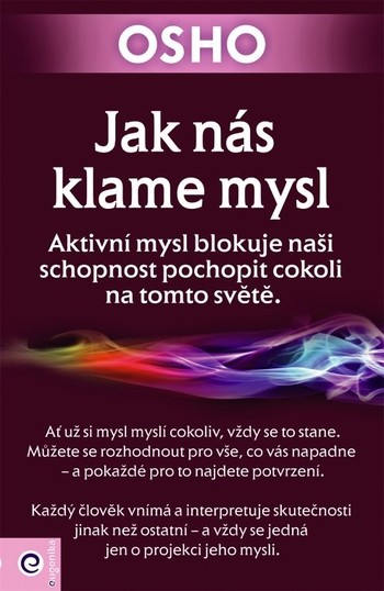 Jak nás klame mysl Jak nás klame mysl