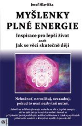 Myšlenky plné energie Myšlenky plné energie