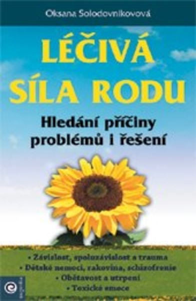 Léčivá síla rodu Léčivá síla rodu
