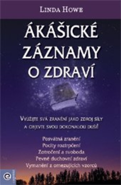 Ákášické záznamy o zdraví Ákášické záznamy o zdraví