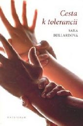 Cesta k tolerancii Cesta k tolerancii