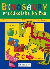 Dinosaury predškolská knižka Dinosaury predškolská knižka