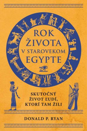 Rok života v starovekom Egypte