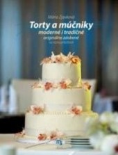 Torty a múčniky II Torty a múčniky II
