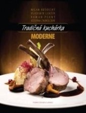 Tradičná kuchárka moderne Tradičná kuchárka moderne