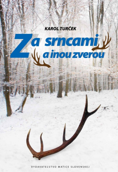 Za srncami a inou zverou Za srncami a inou zverou