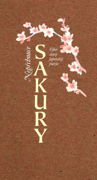Neprchnúce sakury Neprchnúce sakury