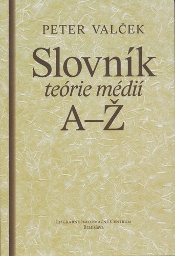 Slovník teórie médií