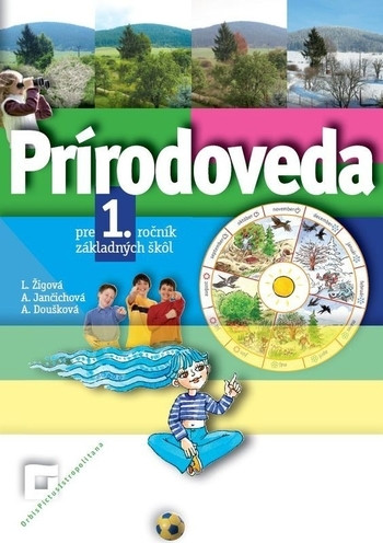 Prírodoveda pre 1. ročník základných škôl - pracovný zošit