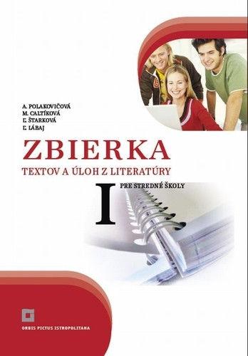 Zbierka textov a úloh z literatúry 1