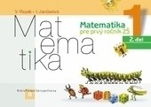 Matematika 1 - Pracovný zošit pre 1. ročník ZŠ - 2. diel