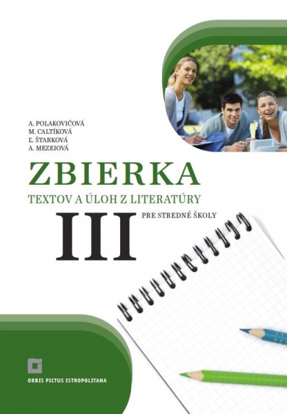 Zbierka textov a úloh z literatúry 3