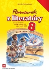 Pomocník z literatúry 8 ZŠ a 3 GOŠ