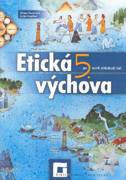 Etická výchova pre 5. ročník ZŠ – pracovný zošit