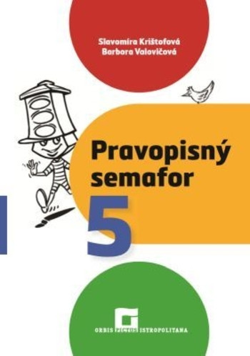 Pravopisný semafor 5