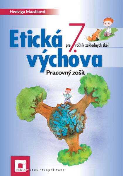 Etická výchova 7 - Pracovný zošit