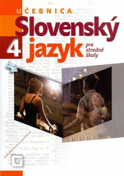 Slovenský jazyk – Učebnica 4    Pri nákupe nad 50 kusov cena 3,75 € s DPH