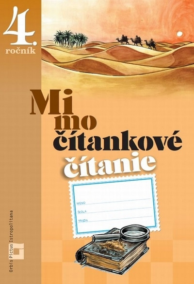 Mimočítankové čítanie – 4 ZŠ – Metodické poznámky