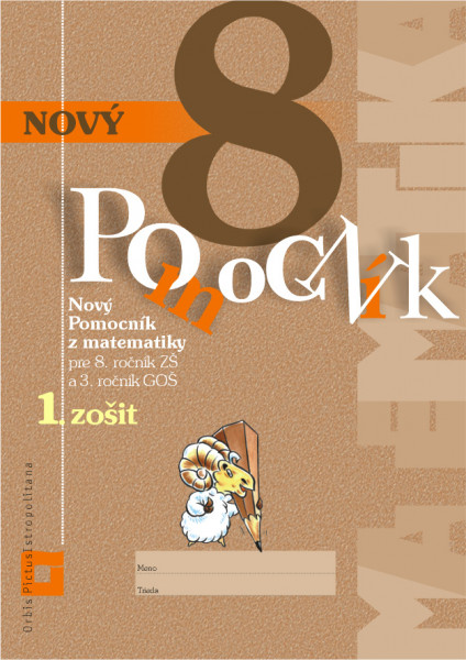 Nový pomocník z matematiky 8 – 1. časť