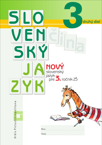 Nový Slovenský jazyk pre 3. ročník ZŠ – 2. diel