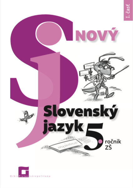 Nový Slovenský jazyk pre 6. ročník ZŠ - 1. časť