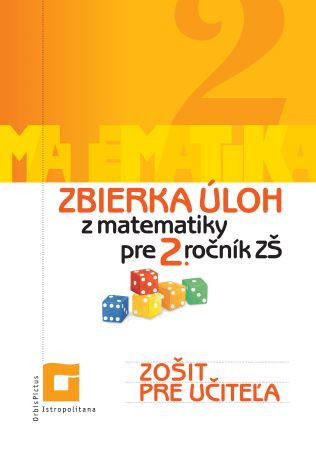 ZPU – Zbierka úloh z matematiky pre 2. ročník ZŠ