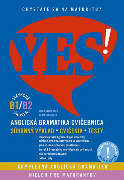 YES! Anglická gramatika - cvičebnica YES! Anglická gramatika - cvičebnica