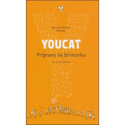 YOUCAT - Príprava na birmovku YOUCAT - Príprava na birmovku