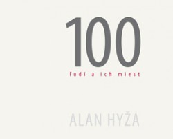 100 ľudí a ich miest 100 ľudí a ich miest