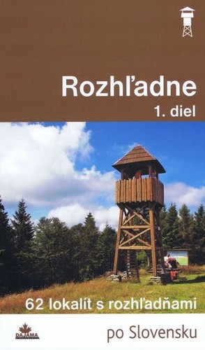 Rozhľadne 1. diel, 2. vydanie Rozhľadne 1. diel, 2. vydanie