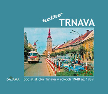 Trnava - retro Trnava - retro