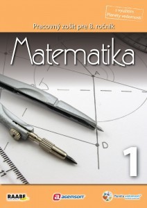 Matematika pre 8. ročník 1. polrok