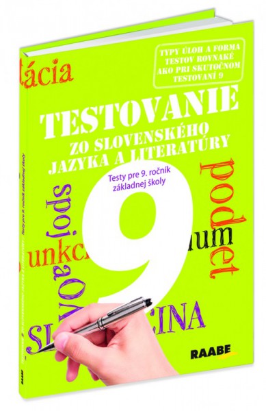 Testovanie 9 zo slovenského jazyka a literatúry