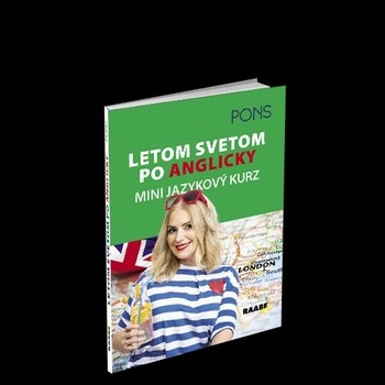 Letom svetom po Anglicky - Mini jazykový kurz Letom svetom po Anglicky - Mini jazykový kurz
