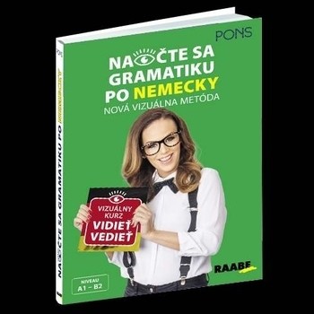 Naočte sa gramatiku po nemecky - nová vizuálna metoda Naočte sa gramatiku po nemecky - nová vizuálna metoda